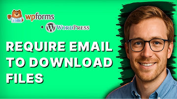 How to Require an Email to Download Files in Wordpress in Wpforms [2025 Guide]