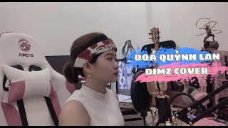 ĐOÁ QUỲNH LAN - H2K ft.Yuni Boo | DIMZ COVER