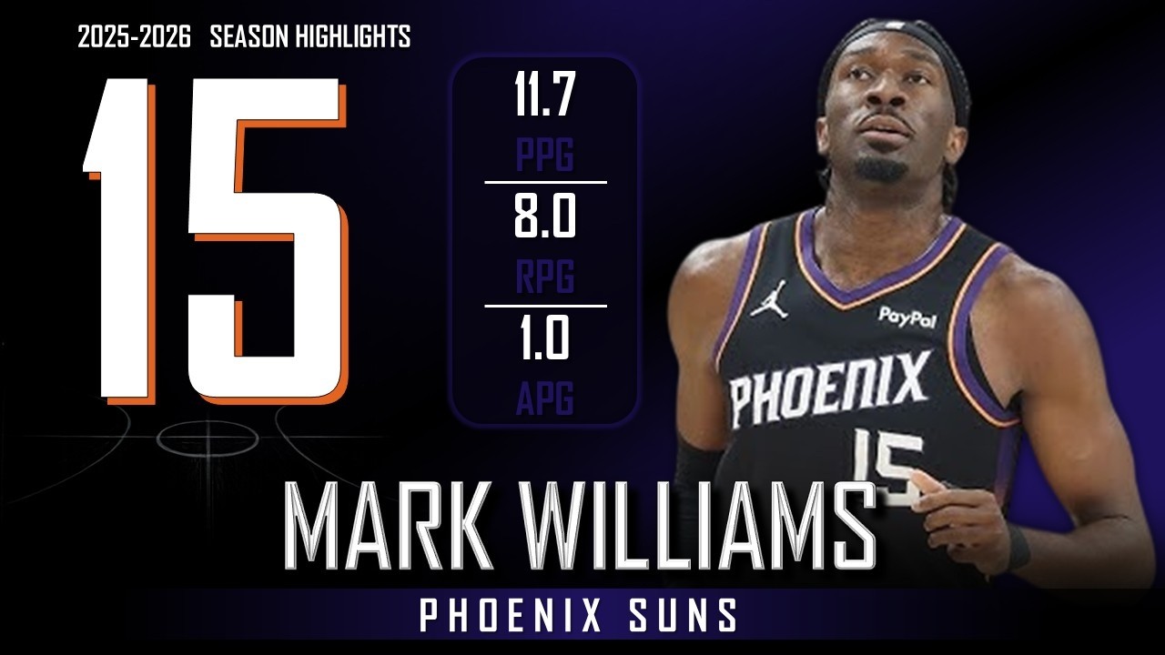 Mark Williams || 2025-2026 Phoenix Suns Highlights