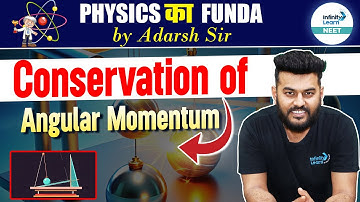 Easy to Understand: Conservation of Angular Momentum | NEET 2025 Physics |@InfinityLearn_NEET