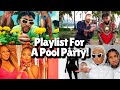 Music For A Perfect Playlist For A Pool Party!