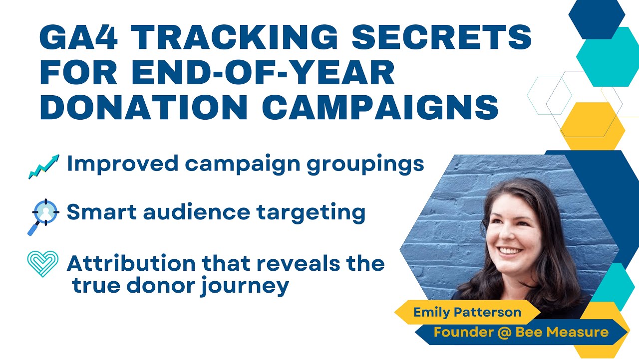GA4 Tracking Secrets for End-of-Year Donation Campaigns