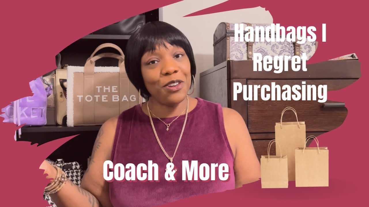 I Regret purchasing these handbags 👜 Coach,Brahmin & more 2022|| I style liz