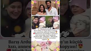 Bariş Arduç Ve Gupse Özayin Küçük Kizi Anneni̇n Kopyasi Sosyal Medya Bu Benzerli̇ği̇ Konuşuyor