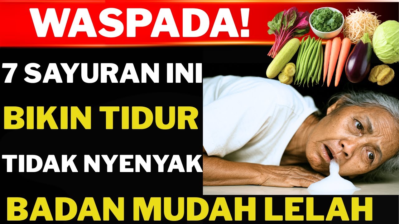 waspada-7-sayuran-populer-ini-bikin-tidur-lansia-tidak-nyenyak-dan