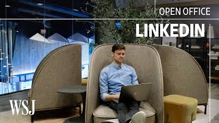 Inside LinkedIn’s New Hybrid Office With More Than 75 Seating Types | Open Office | WSJ