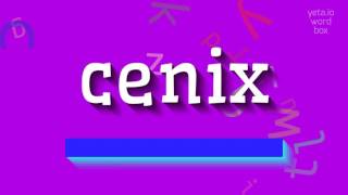 CENİX NASIL DELİR?  #cenix (HOW TO SAY CENIX? #cenix)