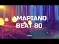 Free Amapiano Instrumental Beats 2026 OKBEATS AMAPIANO BEAT 80