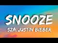 Sza & Justin Bieber - Snooze (Acoustic) (Lyrics) 💙