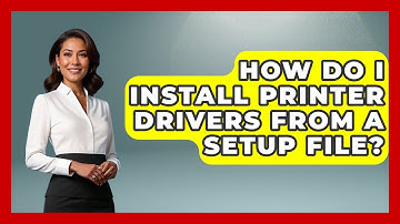 How Do I Install Printer Drivers From A Setup File? - The Hardware Hub