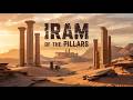Iram Of The Pillars The Lost City That Puzzled Scientists History AI