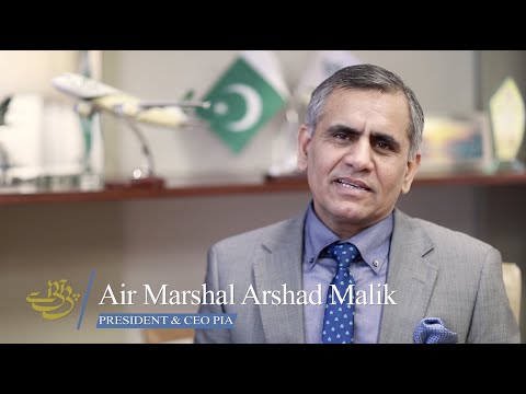 Journey of PIA with President & CEO PIA Air Marshal Arshad Malik