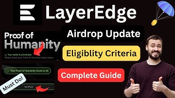 How to Complete LayerEdge Proof of Humanity (POH) Task | LayerEdge Airdrop Update