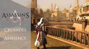 Assassins Creed 1 Music and Ambience | Visions of the Crusades | Jerusalem, Acre, Damascus [4K]