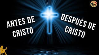 ¿Cómo es que la Historia se Partió Antes y Después de Cristo? B.C - A.D - Tengo Preguntas