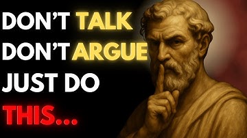 The Smartest Way to Earn Respect Without Saying a Word! | Stoicism