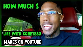 How Much Life With CoreySSG Get paid From YouTube
