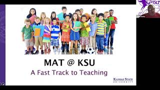 MAT at KSU - A Fast Track to Teaching