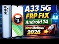 Samsung A33 5G FRP Fix Android 14 | Google Account Remove Without PC | SM-A336B FRP Bypass 2026