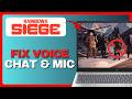 How To Fix Voice Chat & Mic Not Working in Rainbow Six Siege On PC 2026!