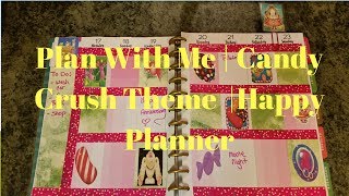 Plan with Me | Candy Crush Theme| Happy Planner