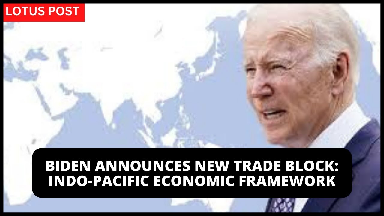 Biden Announces New Trade Block: IPEF | QUAD 2022 Japan