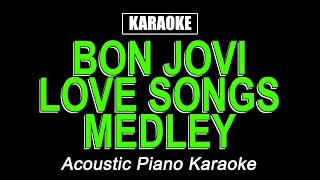 Miniatura de vídeo de "Karaoke - Bon Jovi Love Songs Medley"