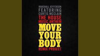 Move Your Body (Director's Cut Retro Signature Mix)