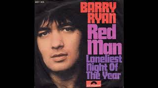 Barry Ryan - Loneliest Night Of Year - 1971