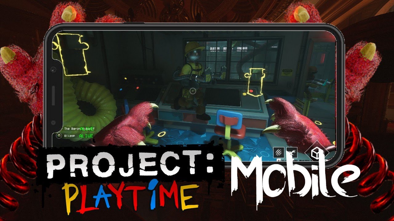 Cuando sale PROJECT PLAYTIME EN ANDROID ¿Que paso con la version mobile?.