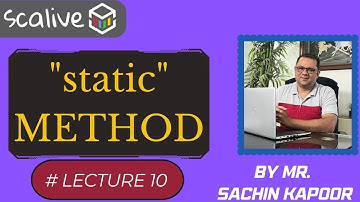 #10 | Static Method | OOPs Placement Series
