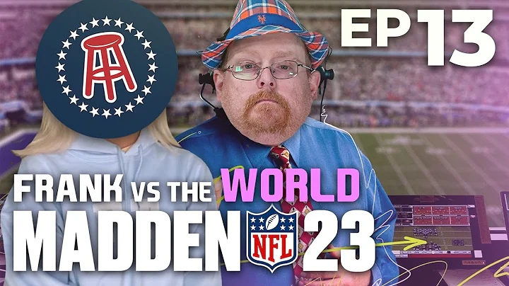Frank the Tank vs The World in Madden 23 (VS Stool...