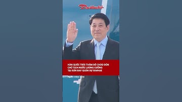 Hàn Quốc trải thảm đỏ chào đón Chủ tịch nước Lương Cường tại sân bay quân sự Gimhae