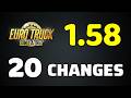 RELEASED: ETS2 1.58 Full Version | All 20 Changes in the New Update | Euro Truck Simulator 2