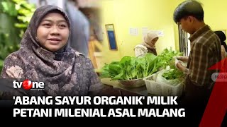 Diyah Rahmawati, Petani Milenial Asal Malang yang Sukses Mendirikan 'Abang Sayur Organik' | tvOne