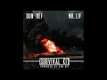 Don Def - Survival Kit (feat. Mr. Lif)