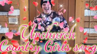 Ryan Upchurch "Country Girls . (Song). music 🎶