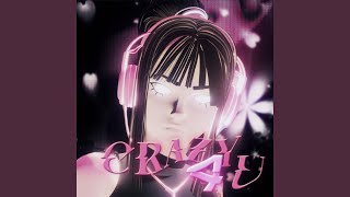 CRAZY 4 U - LOVELI LORI