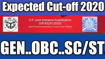 UP Polytechnic Exam Cut Off List 2020, JEECUP Cut Off Marks 2020 | expected cut off polytechnic 2020