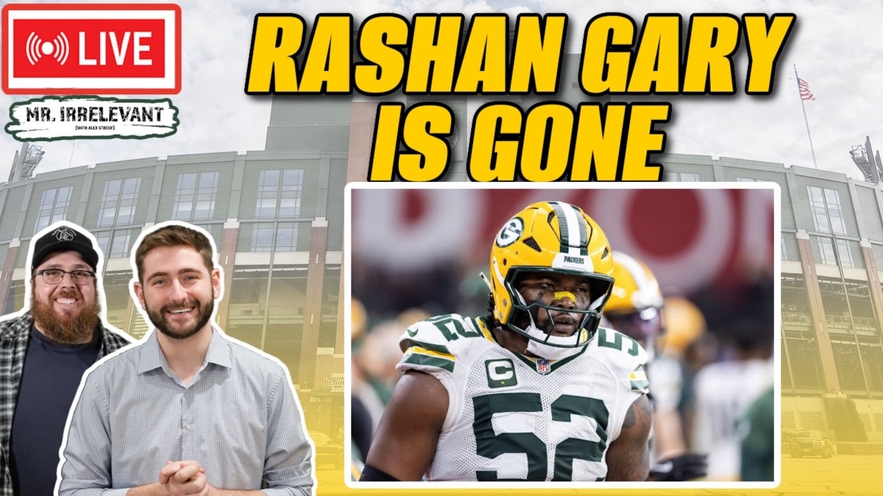 LIVE: BREAKING: RASHAN GARY IS LEAVING THE GREEN BAY PACKERS