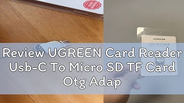 Review UGREEN Card Reader Usb-C To Micro SD TF Card Otg Adapter For Laptop PC Tablet Phone Usb3.0 M