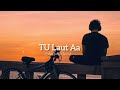 TU Laut Aa Yun Na Sata Slowed Reverb mp3