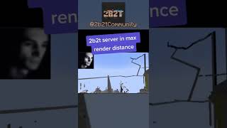 2b2t in MAX RENDER DISTANCE! | #2b2t #minecraft #shorts