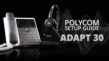 Compatible Polycom Wireless Headset Setup Guide: Discover Adapt 30