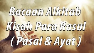 Alkitab Suara - Kisah Para Rasul  Full HD, pasal & ayat