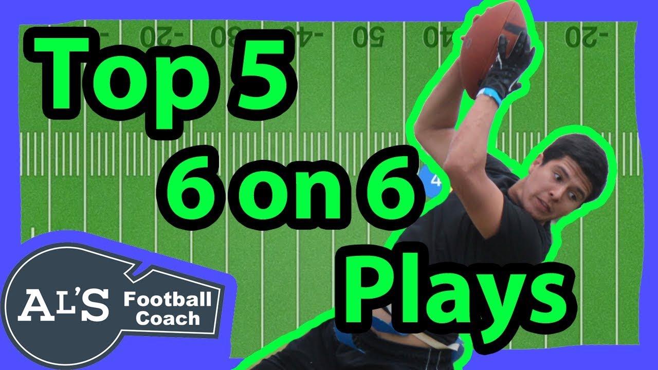 Top 5 Best 6 on 6 Flag Football Plays - YouTube
