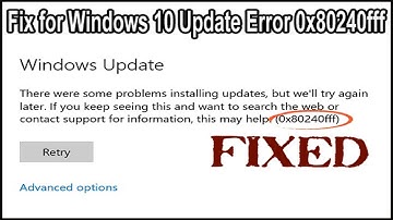 How To Fix For Windows Update Error 0x80240ff