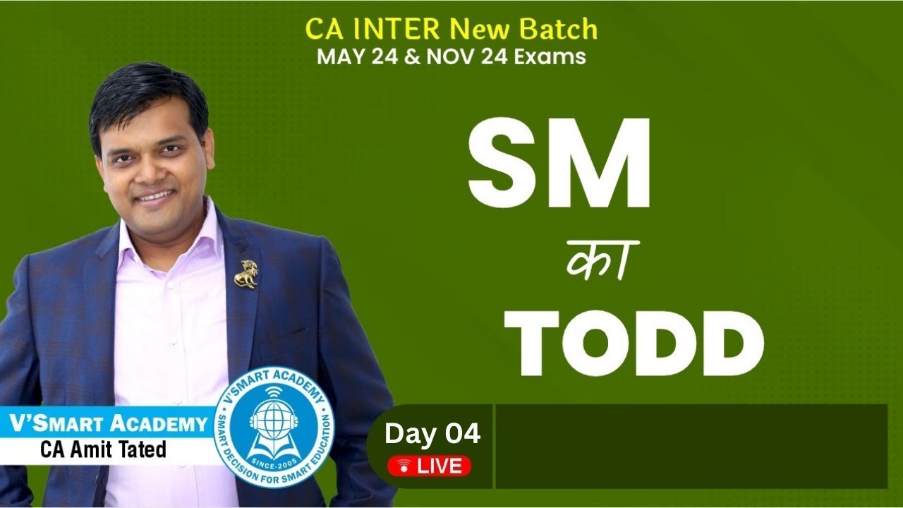 Demo Lec 04: SM - CA Inter New Syllabus Batch | For May/Nov 24 | CA ...