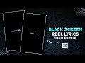 How to create black screen lyrics || black screen lyrics video kese banaye || #lyrics ||