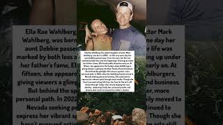 Ella Rae Wahlberg: Finding Her Own Path Beyond Fame